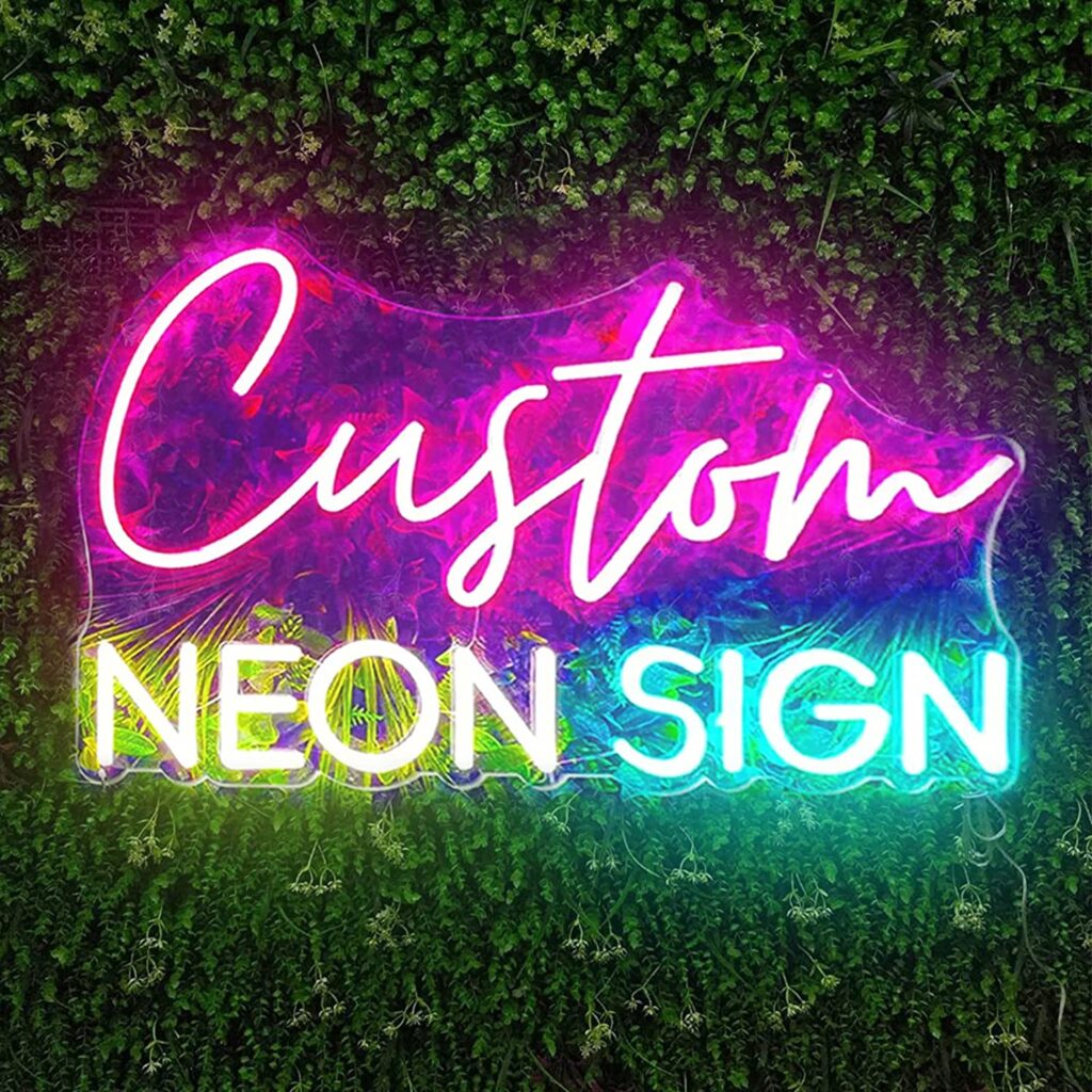 Custom Neon sign