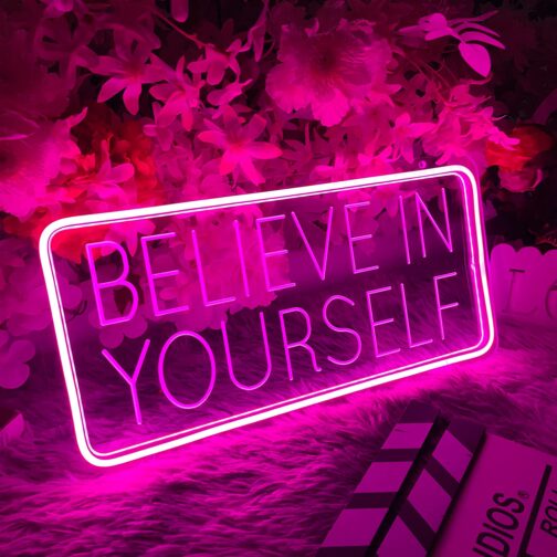 Apna Photo customized Believe in Yourself Neon LED Sign